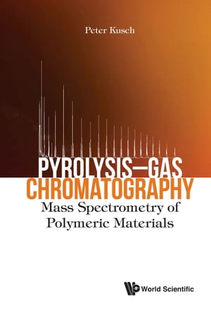 Pyrolysis-gas Chromatography: Mass Spectrometry Of Polymeric Materials