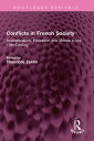 Conflicts in French Society Anticlericalism, Education and Morals in the 19th Century