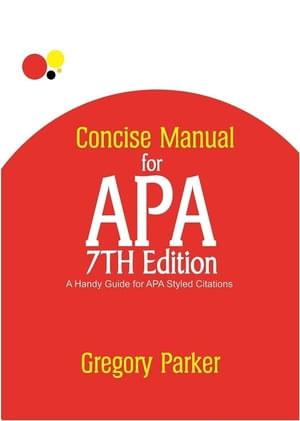 Concise Manual for APA 7th Edition