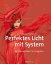 Perfektes Licht mit System