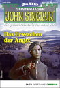 John Sinclair 2151 Das Erwachen der Angst【電子書籍】[ Ian Rolf Hill ]