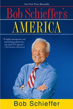 Bob Schieffer's America