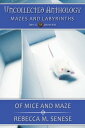ŷKoboŻҽҥȥ㤨Of Mice & MazeŻҽҡ[ Rebecca M. Senese ]פβǤʤ106ߤˤʤޤ
