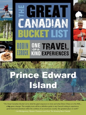 The Great Canadian Bucket List ー Prince Edward Island