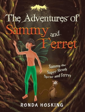 The Adventures of Sammy and Ferret【電子書