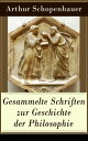 ŷKoboŻҽҥȥ㤨Gesammelte Schriften zur Geschichte der Philosophie Vorsokratische Philosophie + Sokrates + Platon + Aristoteles + Stoiker + Neuplatoniker + Gnostiker + Skotus Erigena + Die Scholastik + Bako von Verulam + Erl?uterungen zur Kantischen PŻҽҡۡפβǤʤ300ߤˤʤޤ