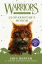 Warriors Super Edition: Leopardstar 039 s Honor【電子書籍】 Erin Hunter