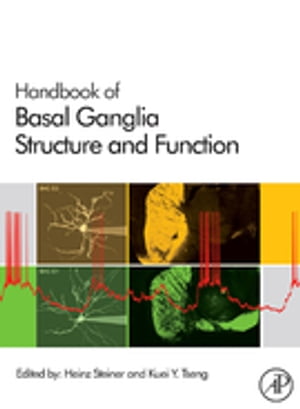 Handbook of Basal Ganglia Structure and Function