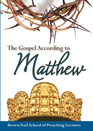 The Gospel According to Matthew