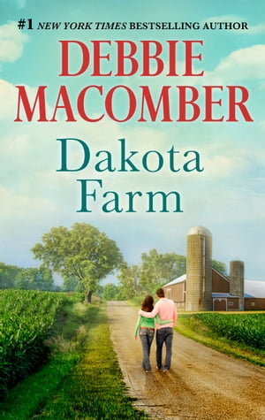 Dakota Farm【電子書籍】[ Debbie Macomber ]