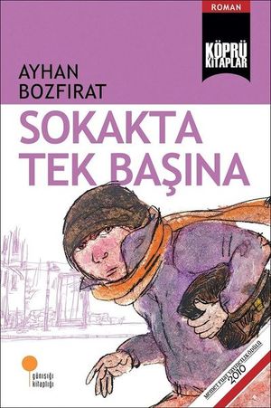 Köprü Kitaplar 2 - Sokakta Tek Başına