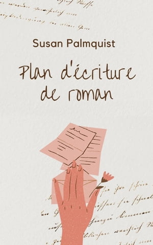 Plan d’écriture de roman