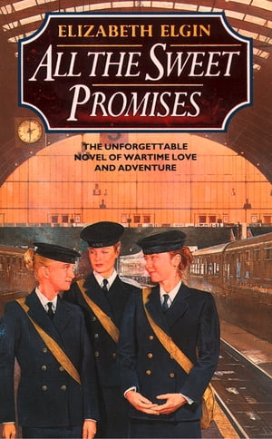 All the Sweet Promises【電子書籍】[ Elizab
