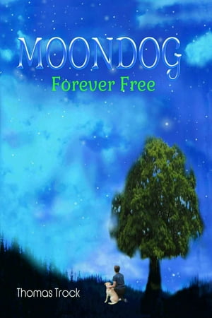Moondog Forever Free