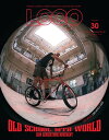 LOOP Magazine Vol.30【電子書籍】 三栄