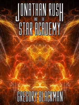Jonathan Rush and the Star Academy
