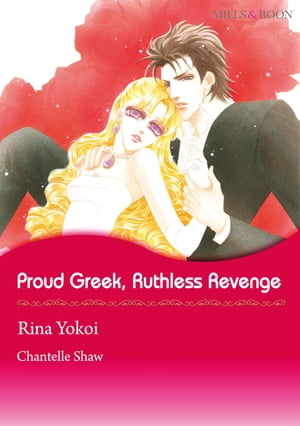 Proud Greek, Ruthless Revenge (Mills & Boon Comics)