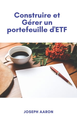 Construire et Gérer un Portefeuille d'ETF