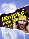 ŷKoboŻҽҥȥ㤨Henkil?kohtaistaŻҽҡ[ Riitta Latvala ]פβǤʤ1,600ߤˤʤޤ