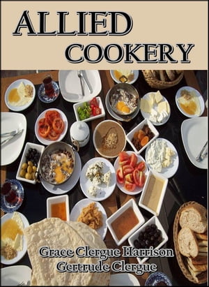 Allied Cookery : British, French, Italian, Belgian, Russian