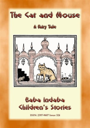 THE CAT AND THE MOUSE - A Fairy Tale from Persia