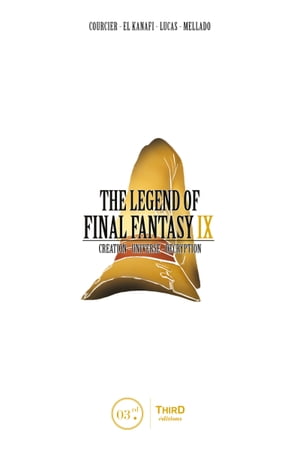 The Legend of Final Fantasy IX