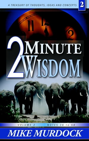 2 Minute Wisdom Vol 2