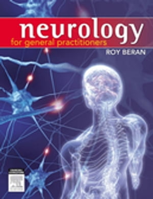 Neurology for General Practitioners - E-Book