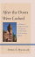 After the Doors Were Locked A History of Youth Corrections in California and the Origins of Twenty-First Century ReformŻҽҡ[ Daniel E. Macallair ]