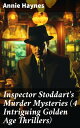 ŷKoboŻҽҥȥ㤨Inspector Stoddart's Murder Mysteries (4 Intriguing Golden Age Thrillers Including The Man with the Dark Beard, Who Killed Charmian Karslake & The Crime at Tattenham CornerŻҽҡ[ Annie Haynes ]פβǤʤ300ߤˤʤޤ