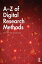 A-Z of Digital Research MethodsŻҽҡ[ Catherine Dawson ]