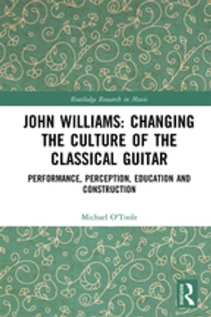 John Williams: Changing the Culture of the Classical Guitar