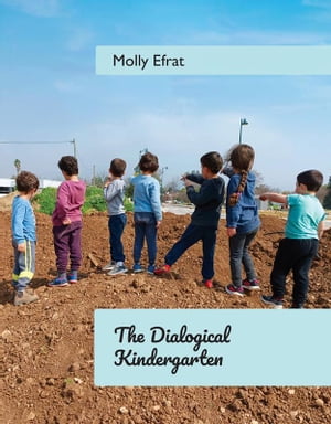 The Dialogical Kindergarten