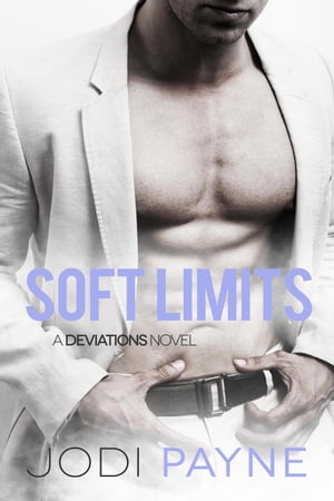 Soft Limits: A Deviations Novel The Deviations Series, #6
