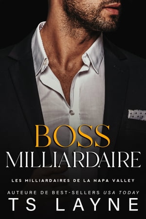 Boss Milliardaire【電子書籍】[ TS Layne ]
