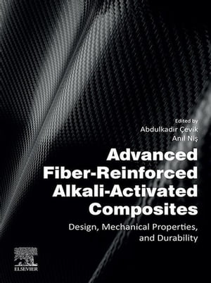 Advanced Fiber-Reinforced Alkali-Activated Composites