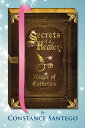 Secrets of a Healer - Magic of Esthetics Secrets of a Healer, #10【電子書籍】[ Dr. Con...