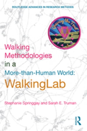 楽天楽天Kobo電子書籍ストアWalking Methodologies in a More-than-human World WalkingLab【電子書籍】[ Stephanie Springgay ]