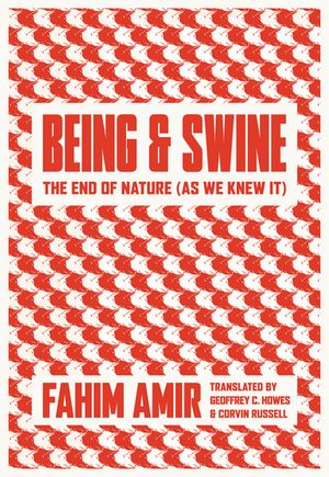 Being and Swine