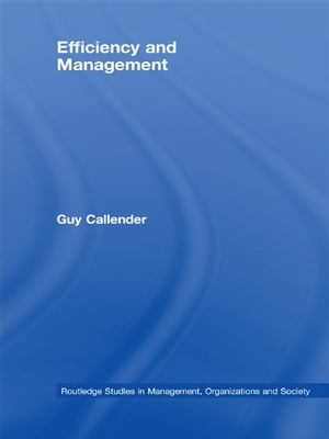 Efficiency and ManagementŻҽҡ[ Guy Callender ]