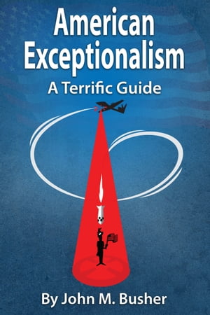 American Exceptionalism: A Terrific Guide