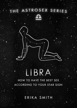 Astrosex: Libra How to have the best sex according to your star sign