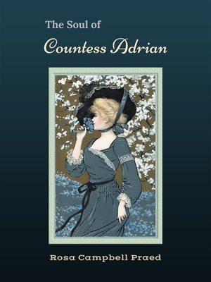 The Soul of Countess Adrian