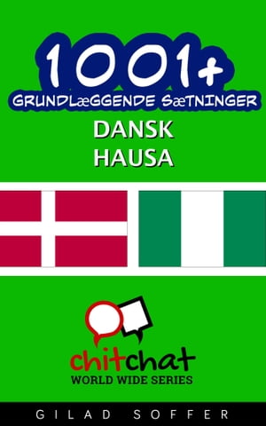 1001+ grundlæggende sætninger dansk - Hausa