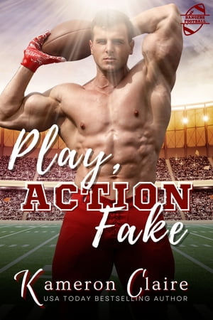 Play Action FakeŻҽҡ[ Kameron Claire ]