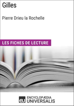 Gilles de Pierre Drieu la Rochelle Les Fiches de