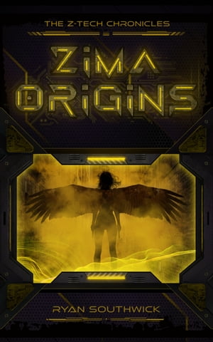 Zima: Origins (A Z-Tech Chronicles Story)
