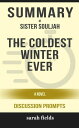 ŷKoboŻҽҥȥ㤨Summary of The Coldest Winter Ever: A Novel by Sister Souljah: Discussion PromptsŻҽҡ[ Sarah Fields ]פβǤʤ484ߤˤʤޤ
