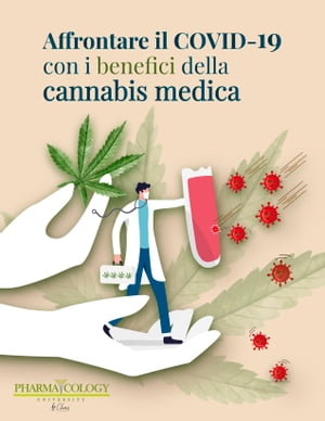 Affrontare il COVID-19 con i benefici della cannabis medica