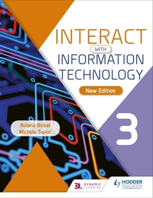 Interact with Information Technology 3 new editionŻҽҡ[ Roland Birbal ]